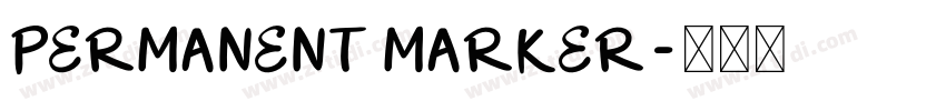 PERMANENT MARKER字体转换